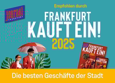 Frankfurt kauft ein 2025 - Die besten Geschäfte der Stadt Werbung für das „Frankfurt kauft ein 2025“ Event, das die besten Geschäfte der Stadt präsentiert.