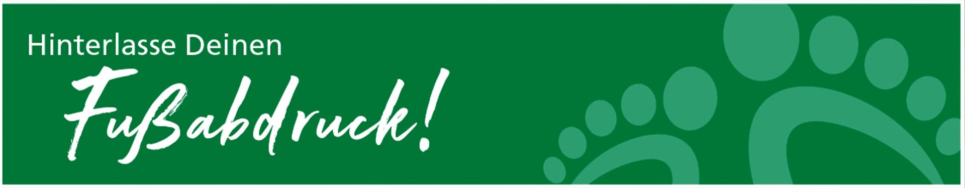 Hinterlasse deinen Fußabdruck - Grünes Banner mit Fußabdruck-Design Grünes Banner mit der Aufschrift 'Hinterlasse Deinen Fußabdruck' und Fußabdruck-Muster
