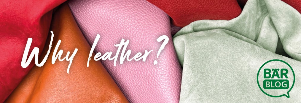 Various colorful leather fabrics with the text 'Why Leather?' and Bär Blog logo