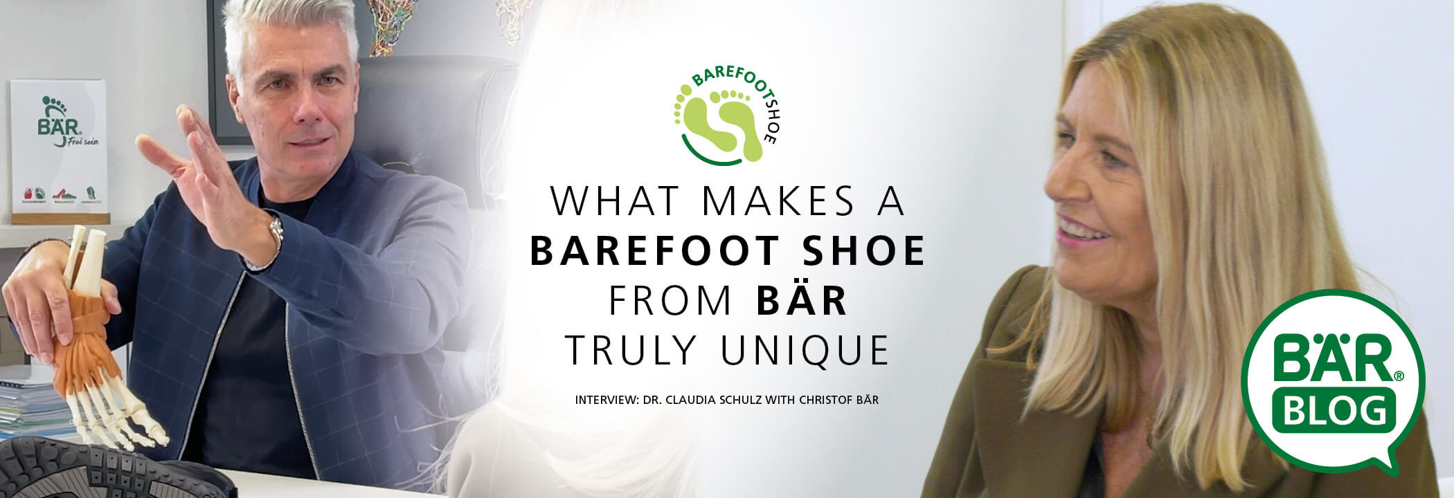 Interview: What Makes a BÄR Barefoot Shoe Truly Unique Christof BÄR discusses the unique features of BÄR barefoot shoes with Dr. Claudia Schulz, showcasing a foot skeleton model and shoe.