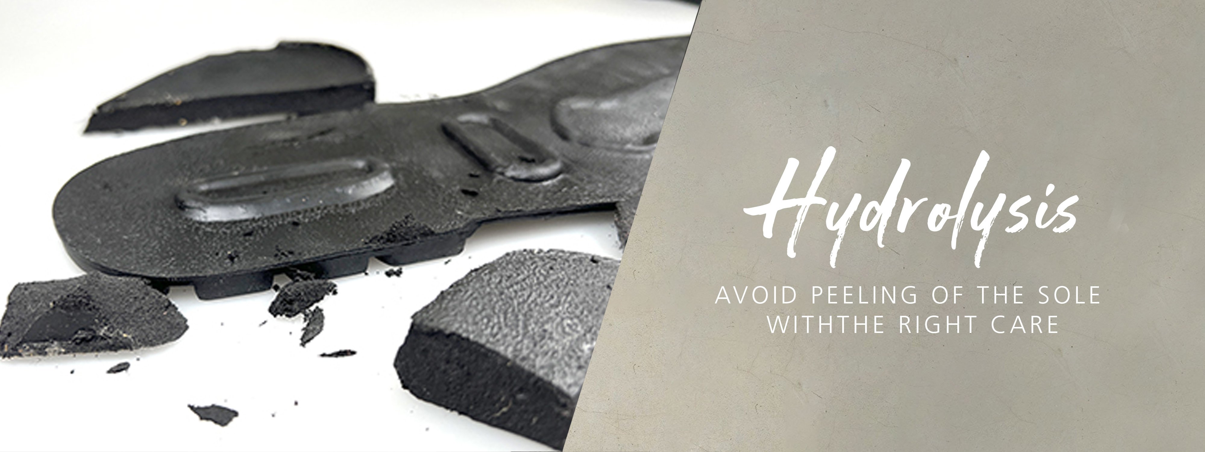 Hydrolysis Prevention: Avoid Sole Peeling with Proper Care Close-up of a shoe sole experiencing hydrolysis, showing fragmentation and the phrase 'Hydrolysis: Avoid Peeling of the Sole with the Right Care'